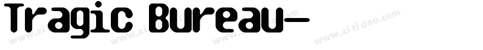 Tragic Bureau字体转换